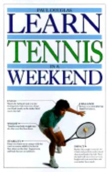 Hardcover Learn Tennis in a Weekend Book