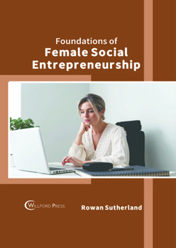 Foundations of Female Social Entrepreneurship
