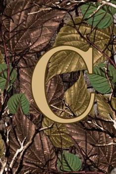C: Letter C Monogram Camo Camouflage Hunting Notebook & Journal