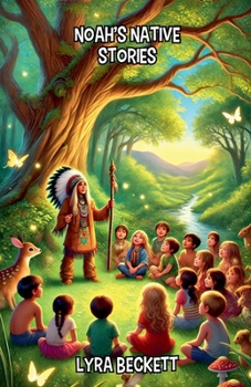 Noah's Native Stories (Diversity and Inclusion)