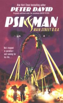 Mass Market Paperback Psi-Man 03: Main Street D.O.A. Book