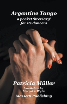 Paperback Tango Argentino A Pocket 'Breviary' for its dancers Book