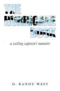 Paperback The Hurricane Book: A Sailing Captain's Memoirs Book