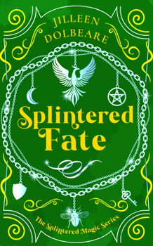 Paperback Splintered Fate: A Paranormal Women's Fiction Urban Fantasy Novel Book