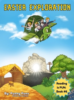 Hardcover Easter Exploration: Reading is PUN: Book #6 Book
