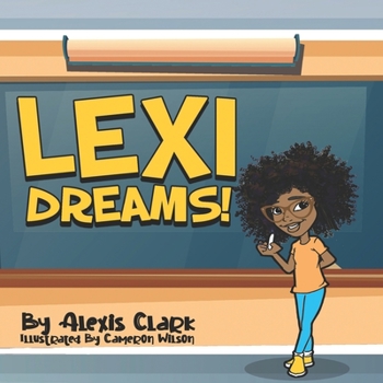 Paperback Lexi Dreams! Book