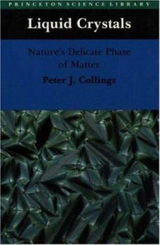 Paperback Liquid Crystals: Nature's Delicate Phase of Matter Book