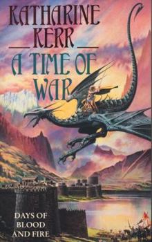 Days of Blood and Fire - Book #7 of the Deverry Cycle