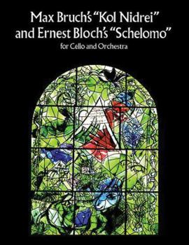 Paperback Bruch's "Kol Nidrei" & Bloch's "Schelomo": For Cello and Orchestra in Full Score Book