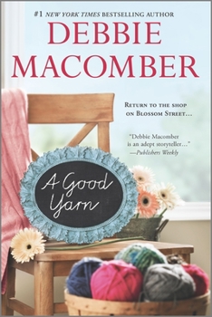 A Good Yarn - Book #2 of the Blossom Street