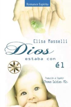 Paperback Dios estaba con Él [Spanish] Book