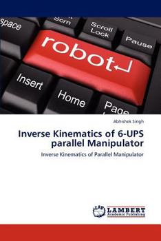 Paperback Inverse Kinematics of 6-Ups Parallel Manipulator Book