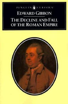 Paperback The Decline and Fall of the Roman Empire (Penguin Classics) Book