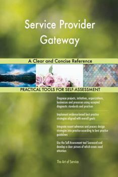 Paperback Service Provider Gateway A Clear and Concise Reference Book