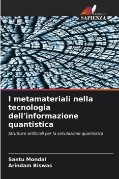 Paperback I metamateriali nella tecnologia dell'informazione quantistica [Italian] Book
