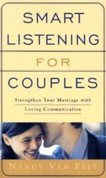 Paperback Smart Listening for Couples Book