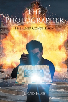 Paperback The Photographer: The Chip Conspiracy Book