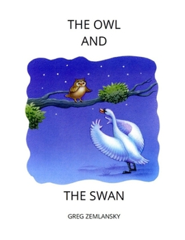 Paperback The Owl and the Swan Book