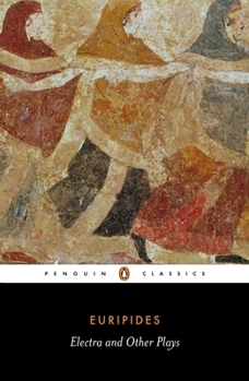 Paperback Electra and Other Plays: Euripides Book