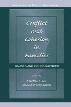 Paperback Conflict and Cohesion in Families: Causes and Consequences Book