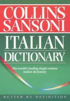 Hardcover Collins-Sansoni Italian Dictionary/Italian-English, English-Italian Book
