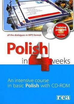 Paperback Polish in 4 Weeks: An Intensive Course in Basic Polish Book