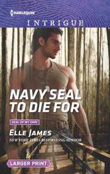 Mass Market Paperback Navy Seal to Die for [Large Print] Book