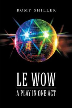 Paperback Le Wow: A Play in One Act Book