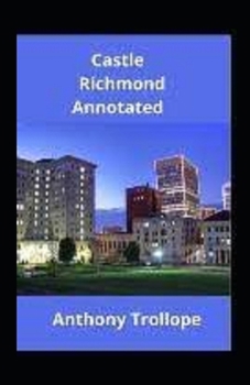 Paperback Castle Richmond Annotated Book