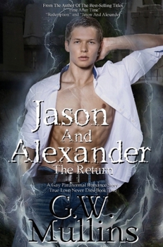 Jason and Alexander the Return