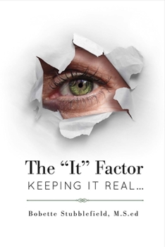 Paperback The It Factor - Keeping It Real Book