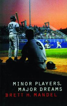 Paperback Minor Players, Major Dreams Book