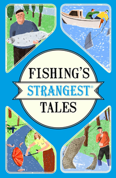 Paperback Fishing's Strangest Tales Book