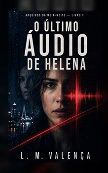 Paperback O Último Áudio de Helena [Portuguese] Book