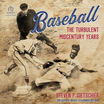 Audio CD Baseball: The Turbulent Midcentury Years Book