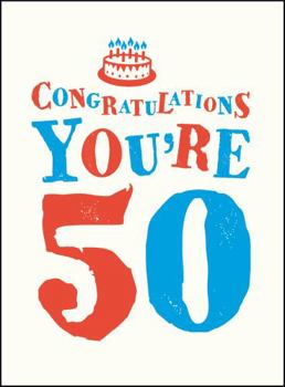 Hardcover Congratulations You're 50 Book