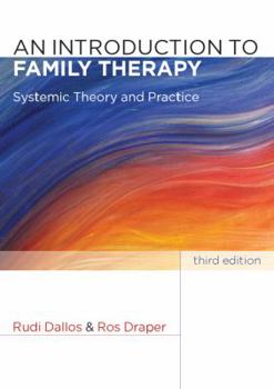 Paperback An Introduction to Family Therapy: Systemic Theory and Practice Book