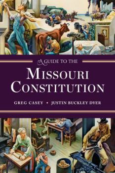 Paperback A Guide to the Missouri Constitution Book