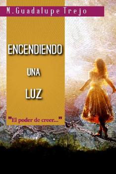 Paperback Encendiendo una luz [Spanish] Book