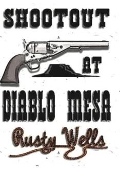 Paperback Shootout at Diablo Mesa Book