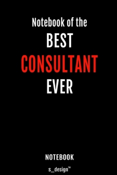 Notebook for Consultants / Consultant: awesome handy Note Book [120 blank lined ruled pages]