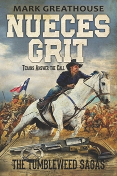 Paperback Nueces Grit: Texans Answer the Call Book