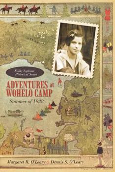 Paperback Adventures at Wohelo Camp: Summer of 1928 Book