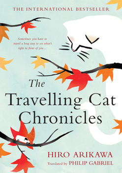 Hardcover The Travelling Cat Chronicles Book