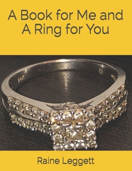 Paperback A Book for Me and A Ring for You Book