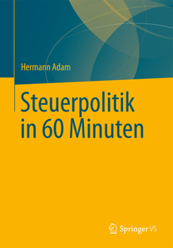 Paperback Steuerpolitik in 60 Minuten [German] Book