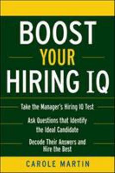 Paperback Boost Your Hiring IQ Book