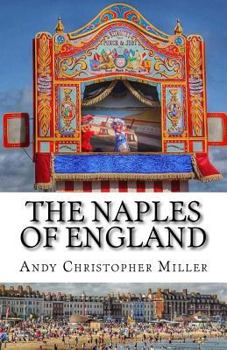 Paperback The Naples of England Book