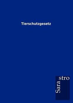 Paperback Tierschutzgesetz [German] Book