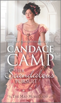 Her Scandalous Pursuit - Book #7 of the Mad Morelands